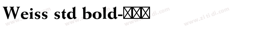 Weiss std bold字体转换